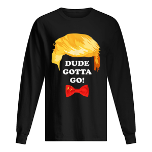 Dude Gotta Go Kamala Halloween Trump shirt