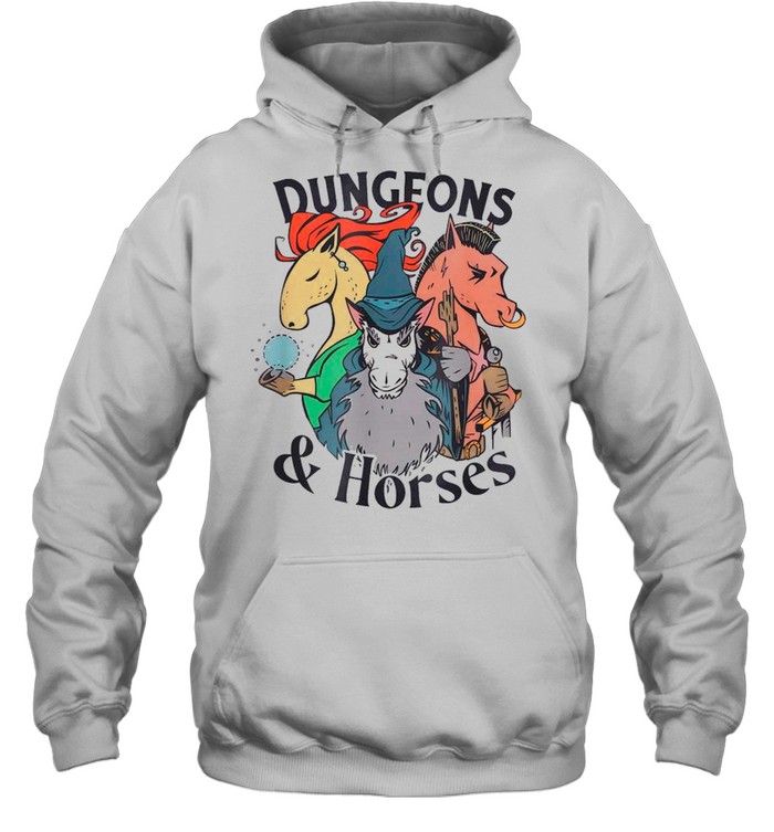 Dungeons And Horses shirt Dungeons And Horses shirt