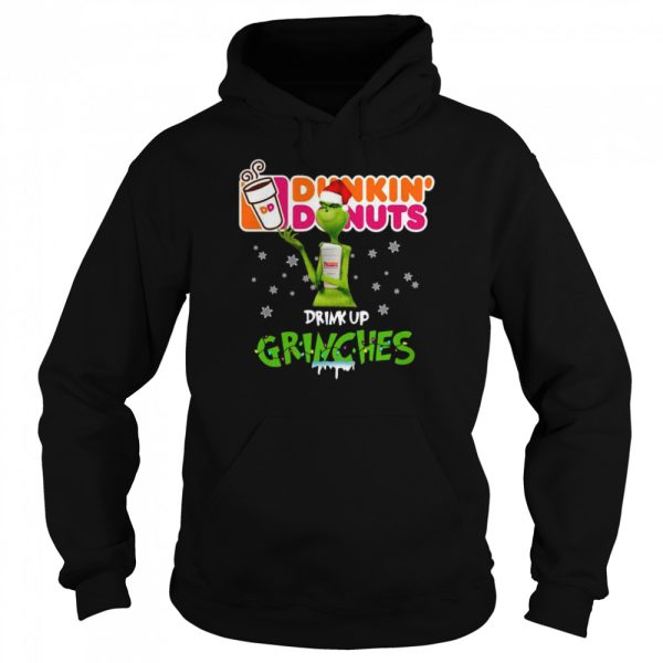 Dunkin Donuts Drink Up Grinches Christmas 2021 Sweater Shirt