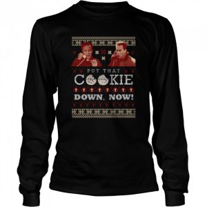 Dutch Put That Cookie Down Now Ugly Christmas shirt 3