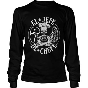 El Jefe De Chefe OG Chefs shirt