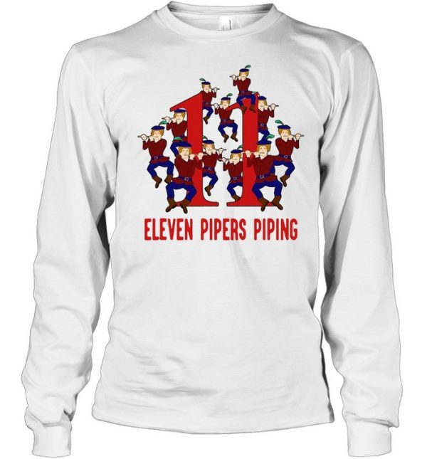 Eleven Pipers Piping Song 12 Days Christmas Sweater T-shirt