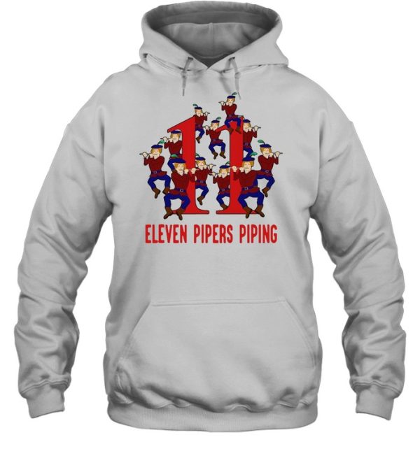 Eleven Pipers Piping Song 12 Days Christmas Sweater T-shirt