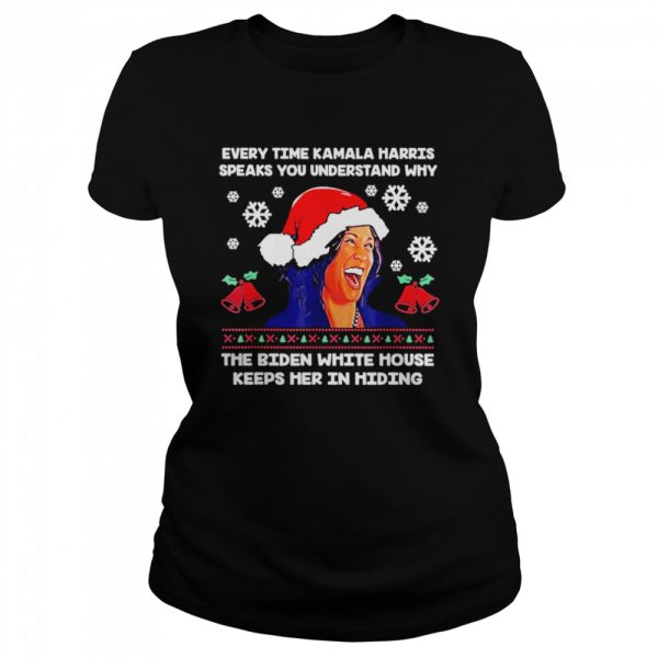 Every Time Kamala Harris Speak You Understand Why The Christmas T-Shirt