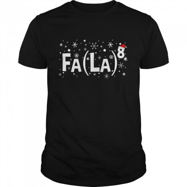 Fa La 8 Santa Red Plaid Claus Fa La Math Teacher Christmas Shirt