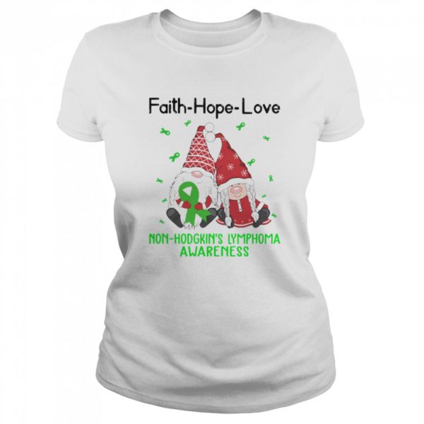 Faith Hope Love Non Hodgkin’s Lymphoma Awareness Christmas Gnomes shirt