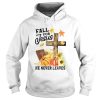 Fall For Jesus He Never Leaves Halloween shirt