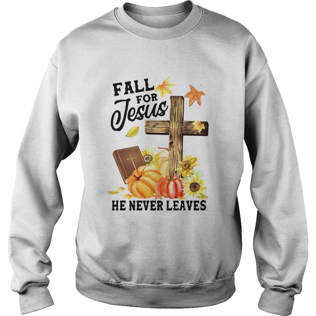 Fall For Jesus He Never Leaves Halloween shirt Fall For Jesus He Never Leaves Halloween shirt