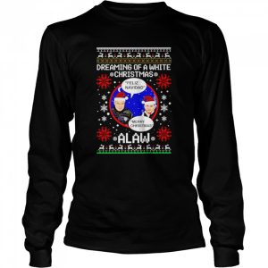 Feliz Navidad Dreaming Of A White Christmas Alaw shirt 3