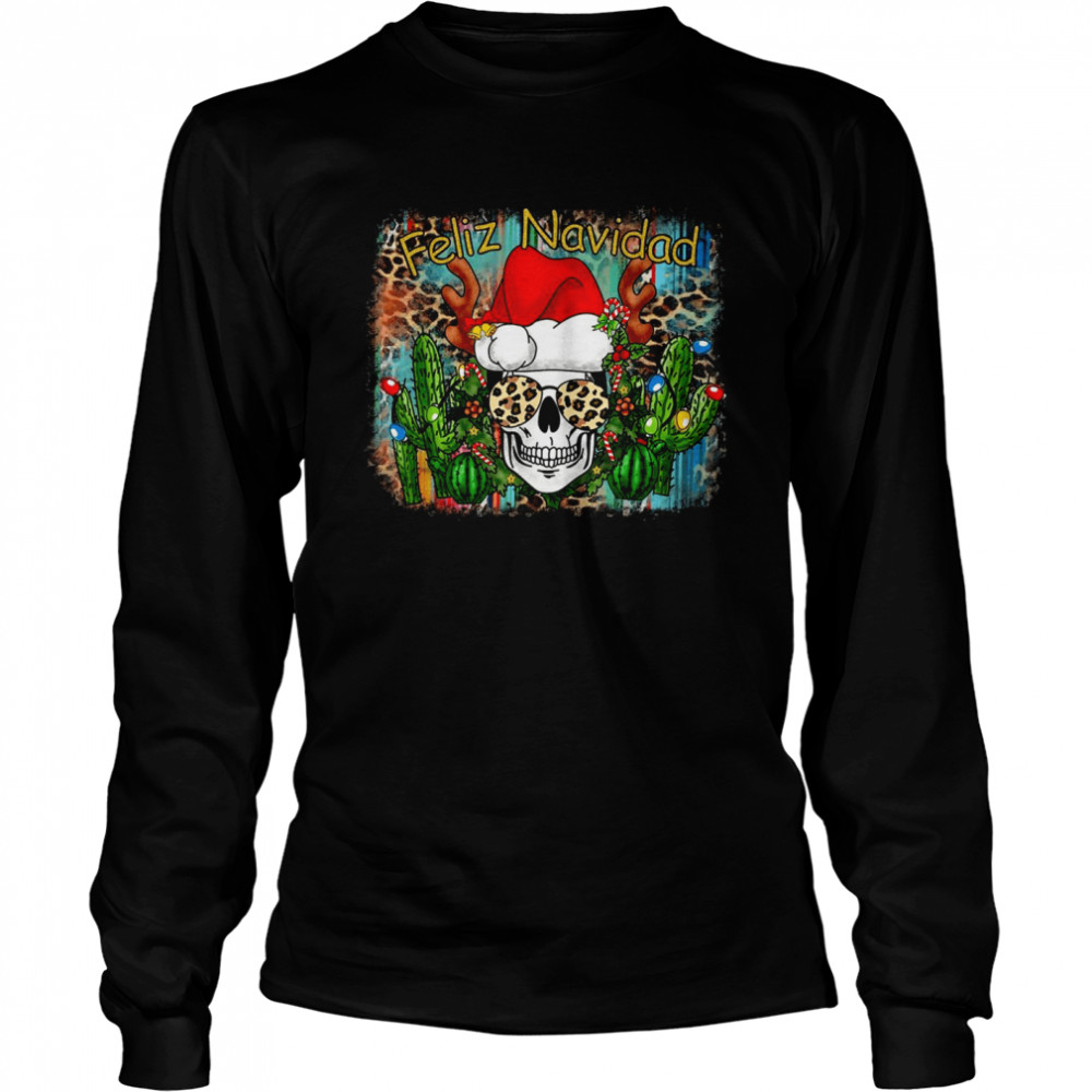 Feliz Navidad Merry Christmas Cactus Spanish Skull Leopard Shirt Feliz Navidad Merry Christmas Cactus Spanish Skull Leopard Shirt