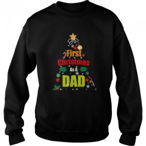 First Christmas As A Dad shirt 4