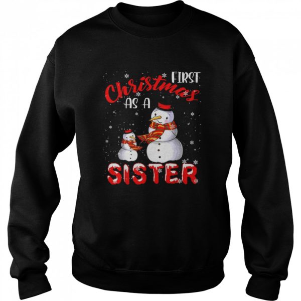 First Christmas As A Sister 2021 Pregnancy Announcement Shirt