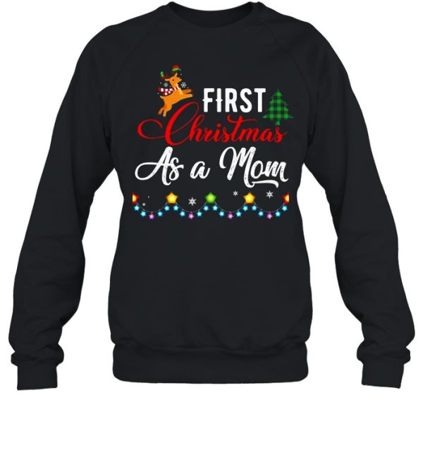First Christmas As Mom Xmas 2021 Mom Costume Shirt