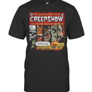 First Issue Collectors Edition Creepshow Five Jolting Tales Of Horror T-Shirt