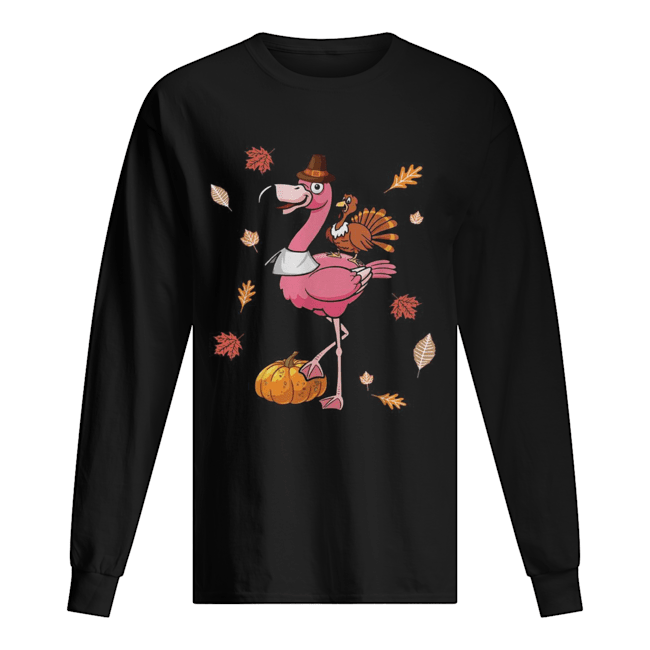 Flamingo and chicken turkey pumpkin shirt Flamingo and chicken turkey pumpkin shirt