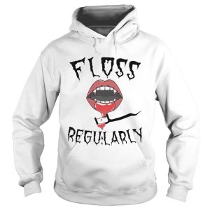 Floss Regularly shirt