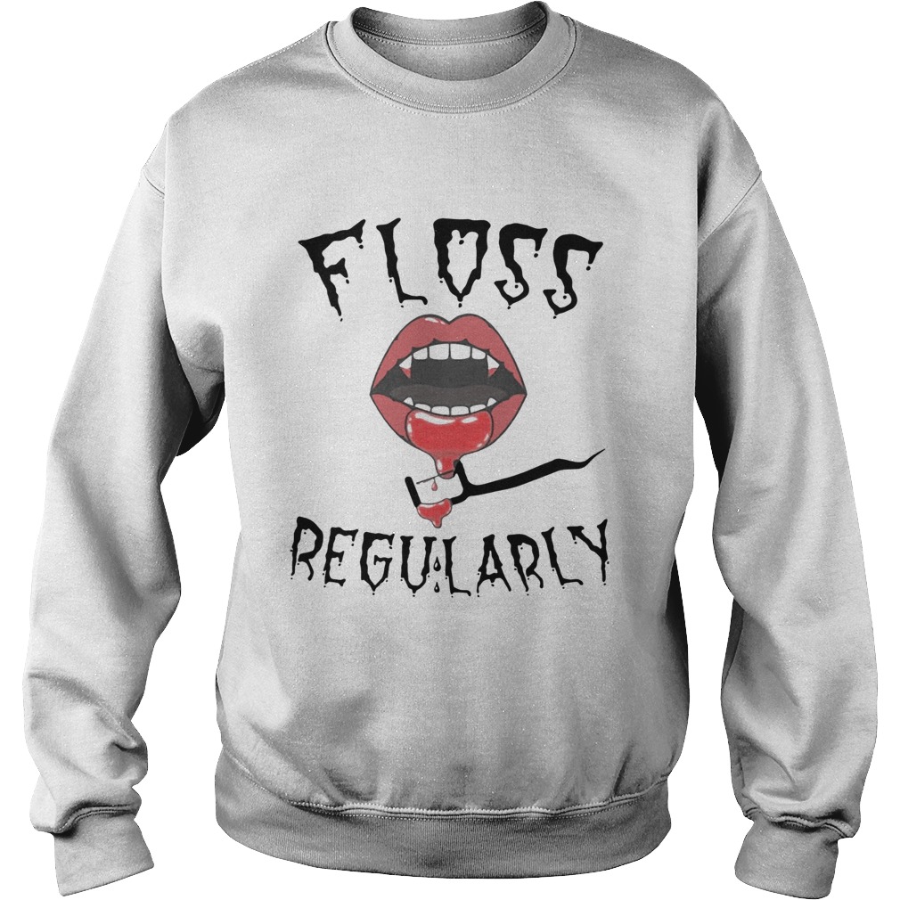 Floss Regularly shirt Floss Regularly shirt