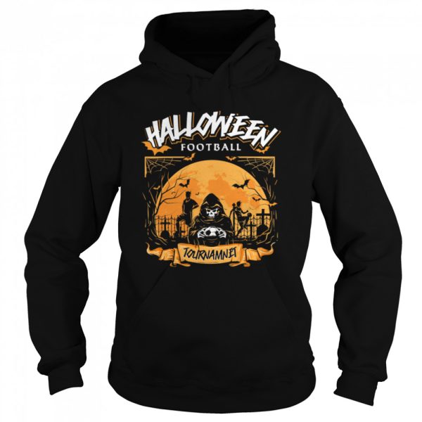 Fooball Tournament Nannual Halloween shirt