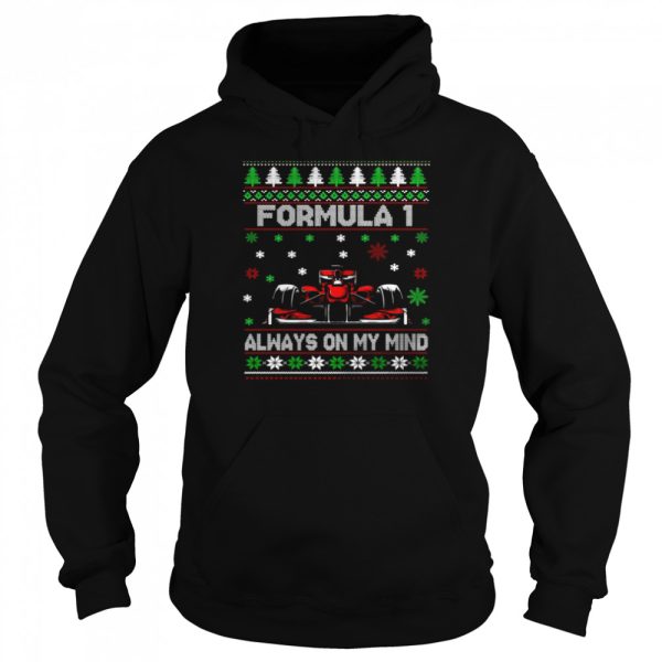 Formula 1 Always On My Mind Ugly Christmas Sweater T-shirt
