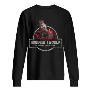 Freddy Kruegers world in dreams you’re mine halloween shirt