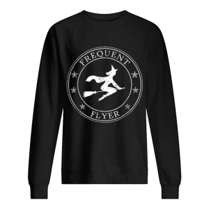 Frequent Flyer Witch on Broom Halloween shirt