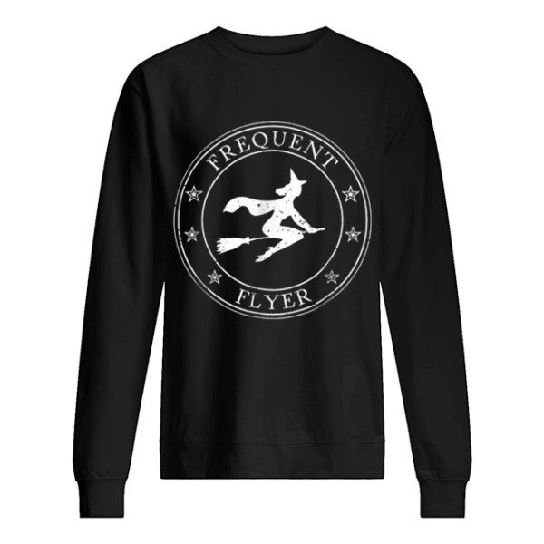 Frequent Flyer Witch on Broom Halloween shirt