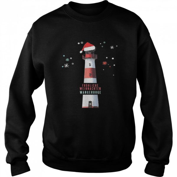 Frohliche Weihnachten Wangerooge Leuchtturm Christmas Shirt