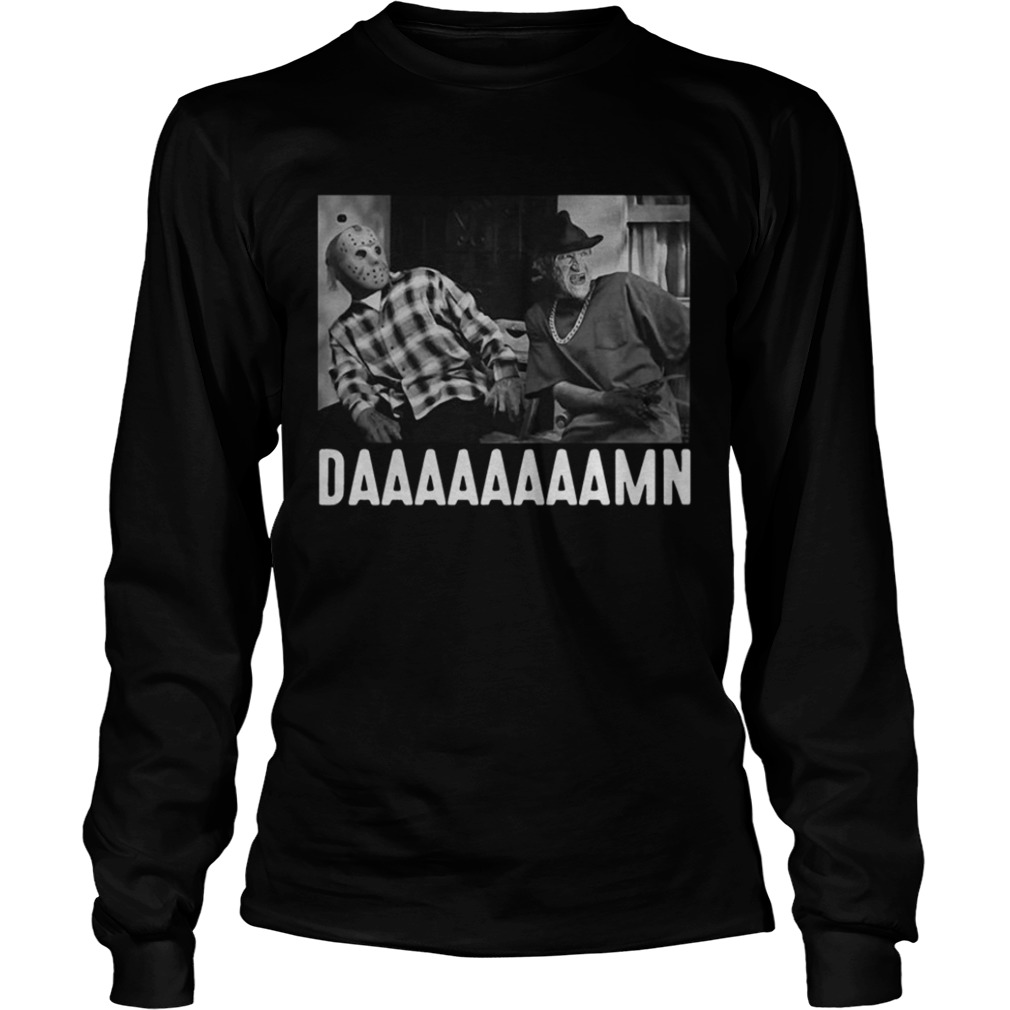 Friday Jason Voorhees Freddy Krueger daaaaamn shirt Friday Jason Voorhees Freddy Krueger daaaaamn shirt