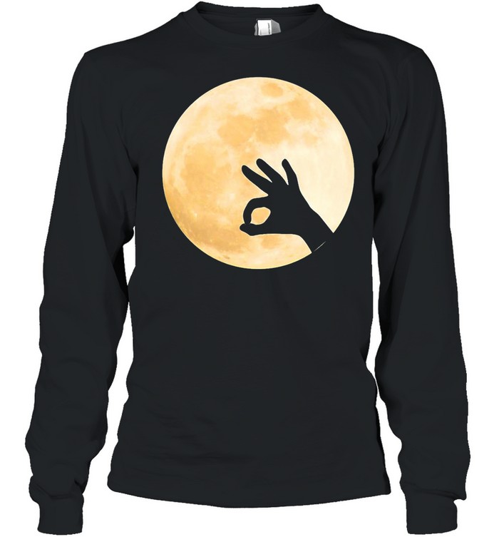Full Moon Okay Hand Sign Ok Symbol Lunar Phase T-shirt Full Moon Okay Hand Sign Ok Symbol Lunar Phase T-shirt