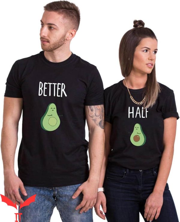 Funny Couple T-Shirt Better Half
