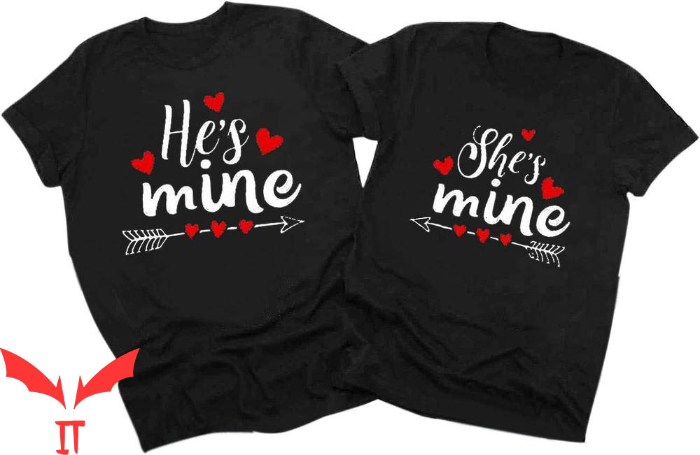 Funny Couple T-Shirt He And She Is Mine Funny Couple T-Shirt He And She Is Mine