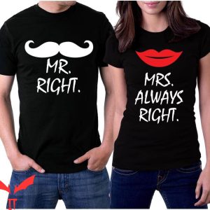 Funny Couple T-Shirt Mr Right Mrs Always Right