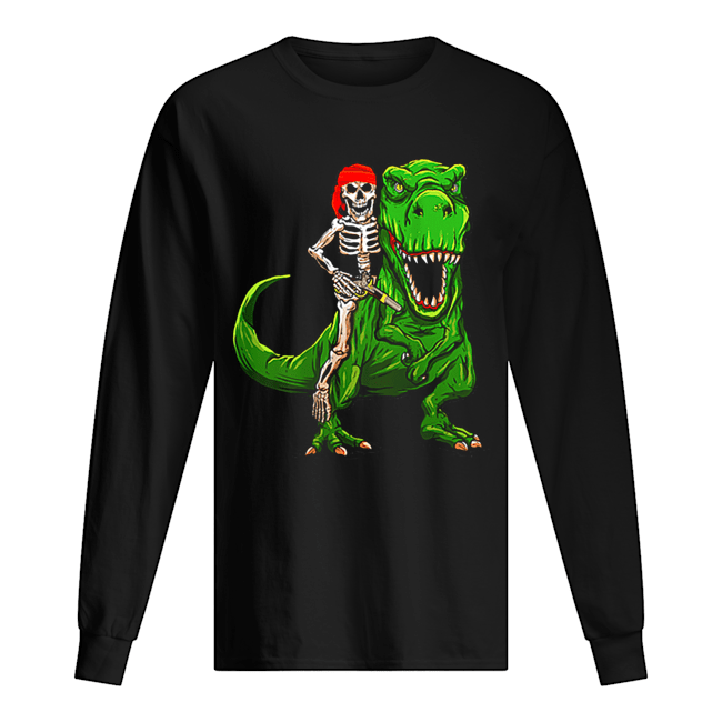 Funny Pirate Skeleton On T Rex Dinosaur Halloween Costume Gifts shirt Funny Pirate Skeleton On T Rex Dinosaur Halloween Costume Gifts shirt