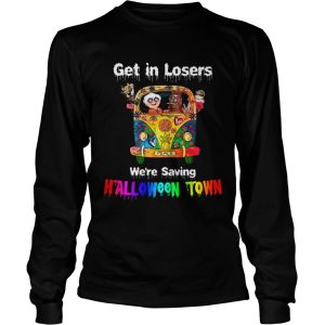Get in losers were saving Halloween Town Car Hippie t-shirt