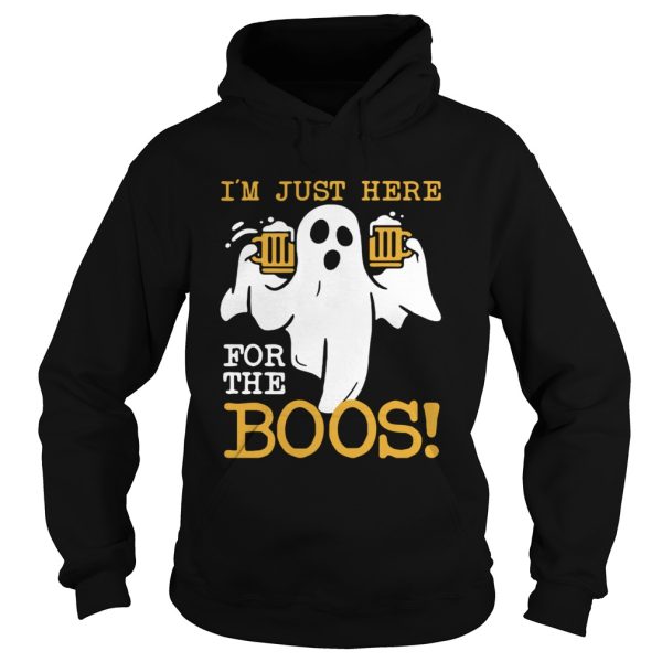 Ghost Beer Im Just Here For The Boos shirt