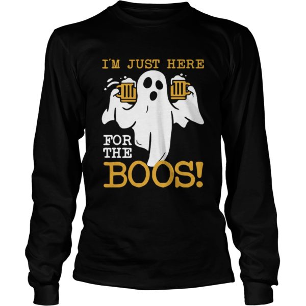 Ghost Beer Im Just Here For The Boos shirt