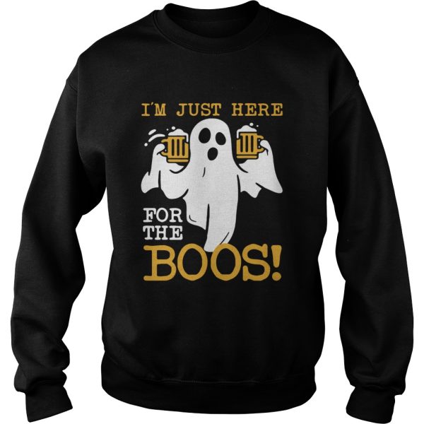 Ghost Beer Im Just Here For The Boos shirt