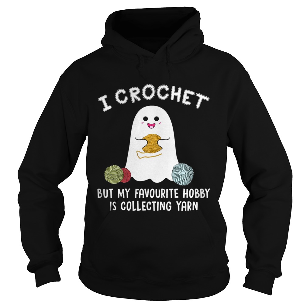 Ghost But My Favorite Hobby Is Collecting Yarn TShirt Ghost But My Favorite Hobby Is Collecting Yarn TShirt