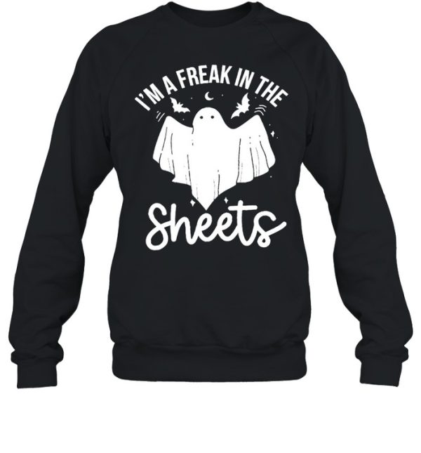 Ghost I’m a freak in the sheets shirt