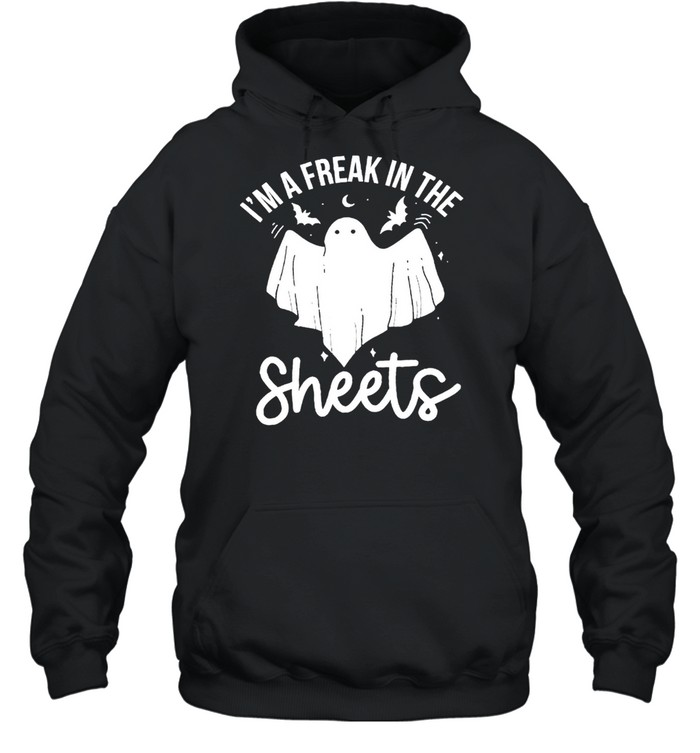 Ghost I’m a freak in the sheets shirt Ghost I’m a freak in the sheets shirt