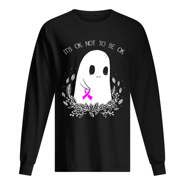 Ghost cancer awareness it’s ok not to be ok shirt Ghost cancer awareness it’s ok not to be ok shirt