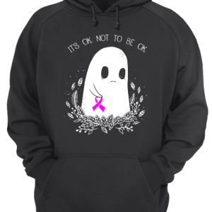 Ghost cancer awareness it's ok not to be ok shirt 3