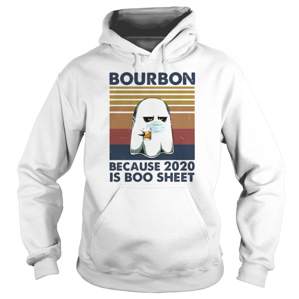 Ghost mask bourbon because 2020 is boo sheet vintage retro shirt Ghost mask bourbon because 2020 is boo sheet vintage retro shirt