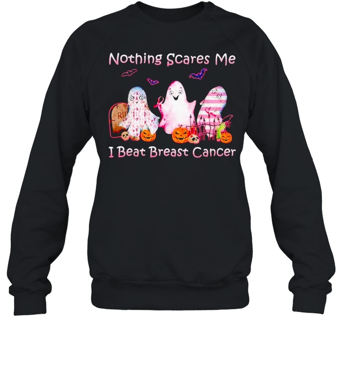 Ghost nothing scares me I beat Breast Cancer shirt Ghost nothing scares me I beat Breast Cancer shirt