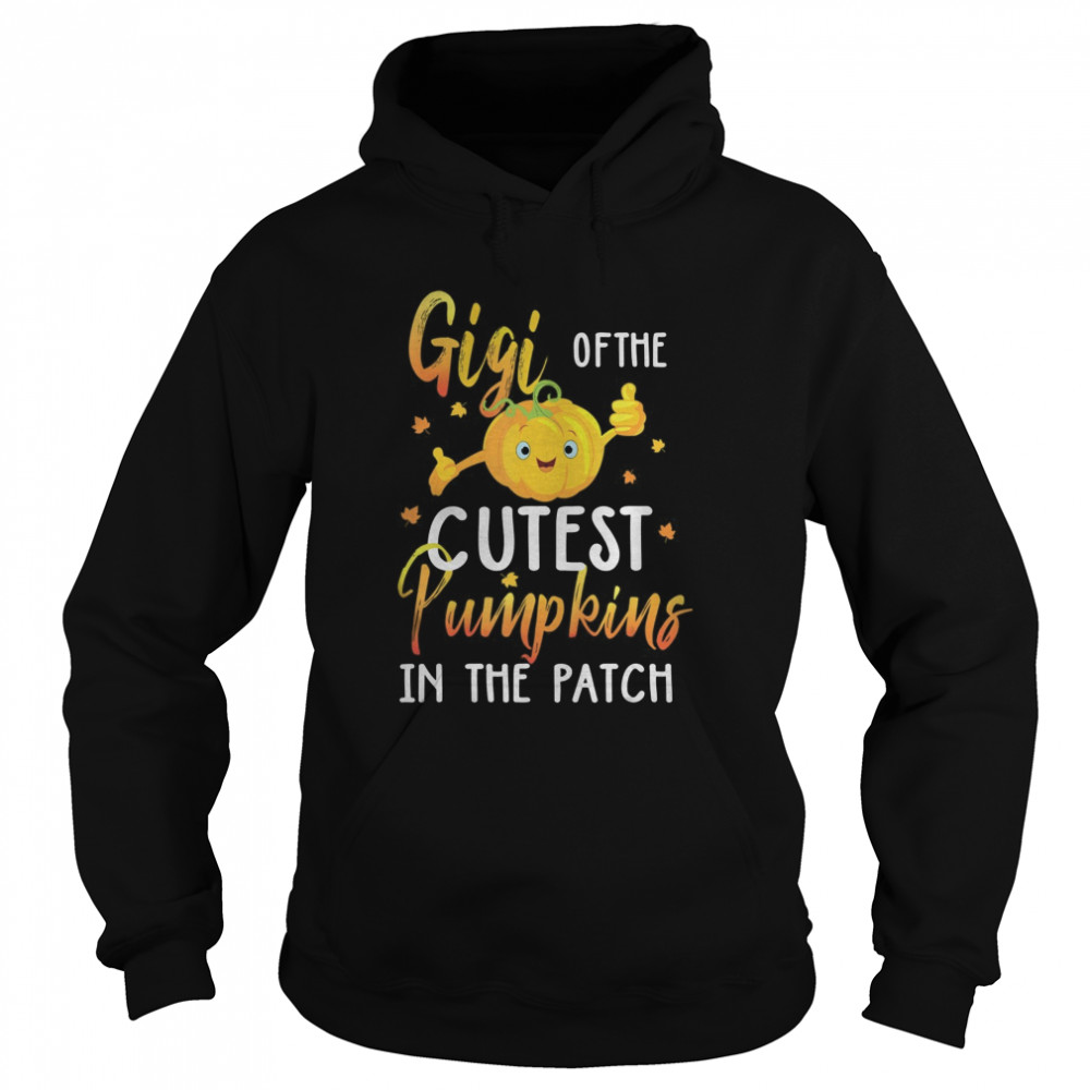 Gigi Of The Cutest Pumpkin In Patch Halloween shirt Gigi Of The Cutest Pumpkin In Patch Halloween shirt