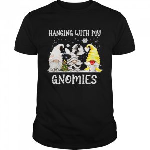 Gnome Christmas Hanging With My Gnomies Shirt