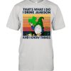 Gnome Thats What I Do I Drink Jameson And I Know Thing Vintage shirt