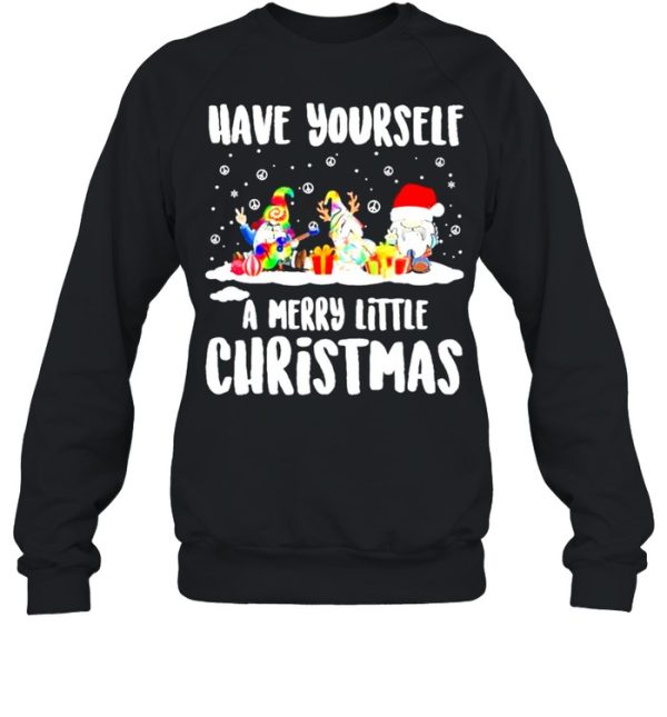 Gnomes Have Yourself a Merry Little Christmas Sweatshirt