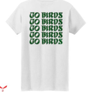 Go Birds T-Shirt Trending