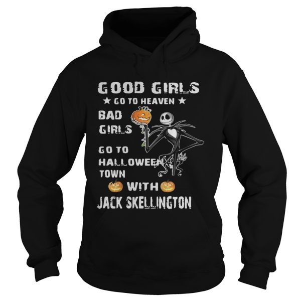 Good girls go to heaven bad girls go to Halloween town with Jack Skellington shirt